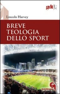 Breve teologia dello sport