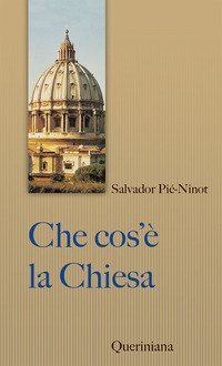 Che cos'&egrave; la Chiesa - Breve sintesi
