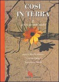 Cosi` In Terra