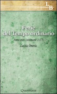 Ferie del tempo ordinario. Anno pari. Settimane 1-17