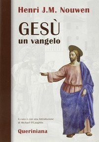 Ges&ugrave;: un vangelo