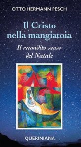 Il cristo nella mangiatoia. Il recondito senso del Natale