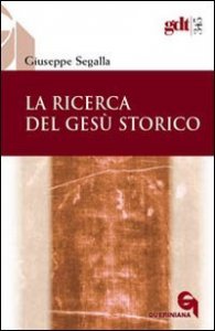 La ricerca del Ges&ugrave; storico
