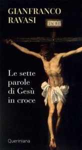 Le sette parole di Ges&ugrave; in croce