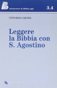 Leggere la Bibbia con s. Agostino