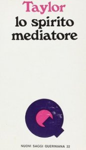 Lo spirito mediatore. Lo Spirito Santo e la missione cristiana