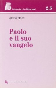 Paolo e il suo vangelo