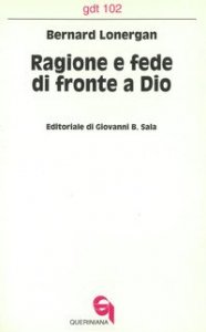 Ragione e fede di fronte a Dio. Il rapporto tra la filosofia di Dio e la specializzazione funzionale &laquo;Sistematica&raquo;