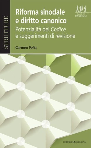 Riforma sinodale e diritto canonico. Potenzialit&agrave; del Codice e suggerimenti per la revisione