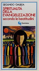 Spiritualit&agrave; dell'evangelizzazione secondo le beatitudini