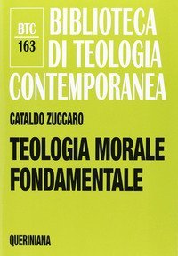 Teologia morale fondamentale