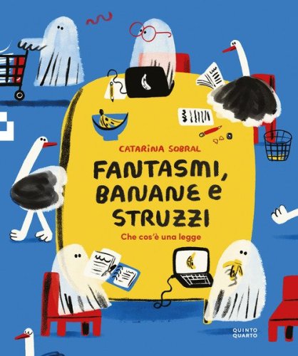 Fantasmi, banane e struzzi. Che cos'&egrave; una legge