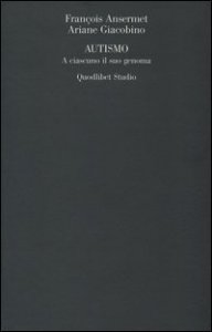 Autismo. A ciascuno il suo genoma