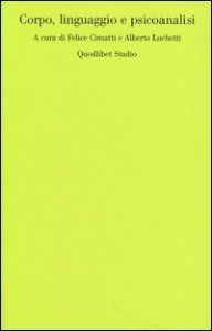 Corpo, linguaggio e psicoanalisi