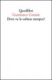 Dove va la cultura europea? Relazione sulle cose di Ginevra