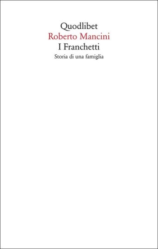 I Franchetti. Storia di una famiglia