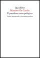 Il paradosso antropologico