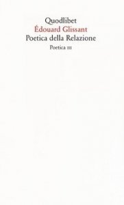 Poetica della relazione. Poetica III