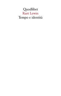 Tempo e identit&agrave;