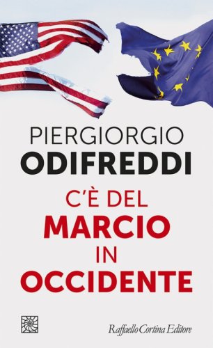 C'&egrave; del marcio in Occidente