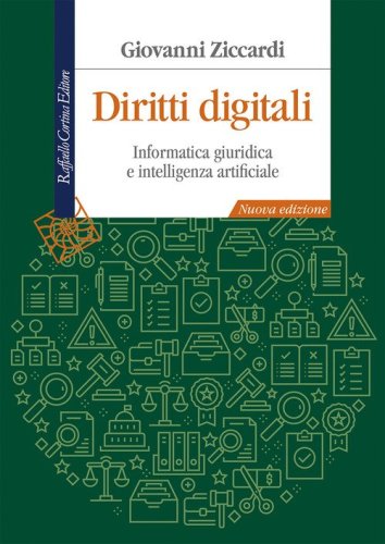 Diritti digitali. Informatica giuridica per le nuove professioni