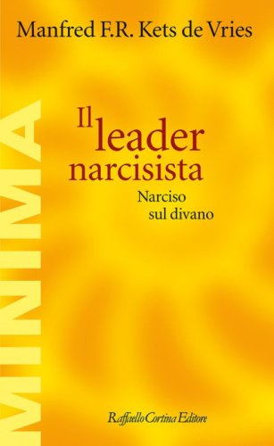 Il leader narcisista. Narciso sul divano