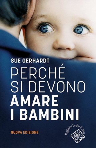 Perch&eacute; si devono amare i bambini