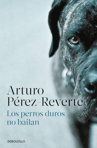 Perros Duros No Bailan , Los