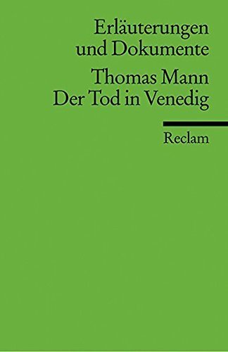 Der Tod In Venedig Erlauterungen Und Dokumente