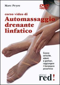 Corso video di automassaggio drenante linfatico - DVD