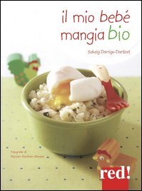 Il mio beb&egrave; mangia bio