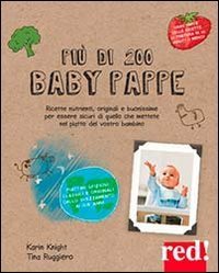 Pi&ugrave; di 200 baby pappe