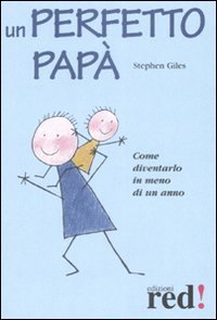 Un perfetto pap&agrave;