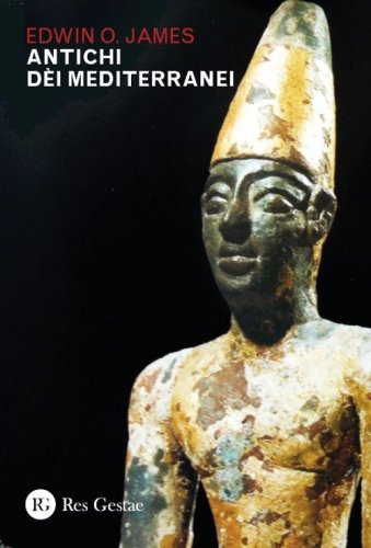 Antichi d&egrave;i mediterranei