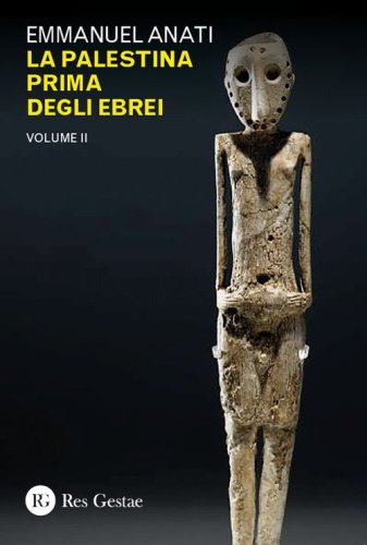 La Palestina prima degli ebrei