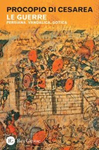 Le guerre. Persiana, vandalica, gotica