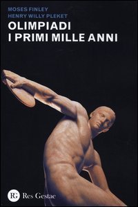 Olimpiadi. I primi mille anni