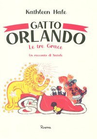 Gatto Orlando. Le tre Grace, un racconto di Natale