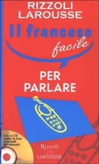 Il francese facile per parlare