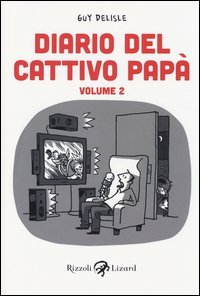 Diario del cattivo pap&agrave;