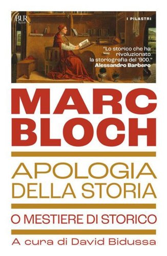 Apologia della storia o Mestiere di storico