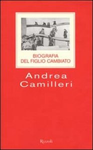 Biografia del figlio cambiato