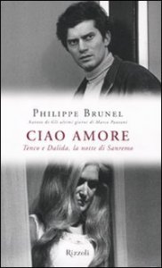 Ciao amore - Tenco e Dalida, la notte di Sanremo