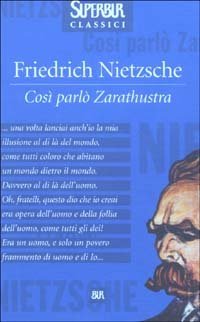 Cos&igrave; parl&ograve; Zarathustra