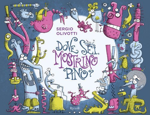 Dove sei, mostrino Pino