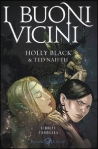 Famiglia. I buoni vicini