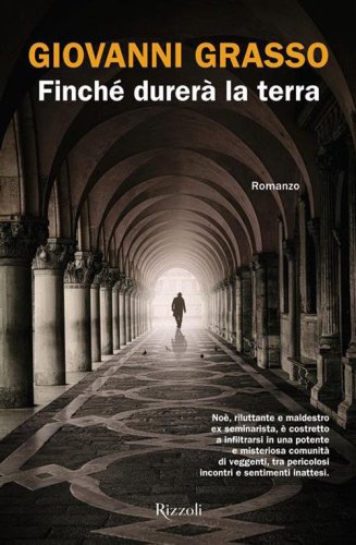 Finch&eacute; durer&agrave; la terra