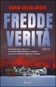 Fredde verit&agrave;
