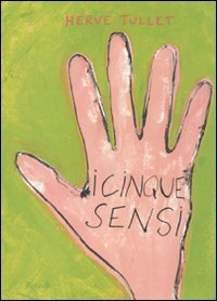 I cinque sensi