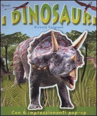 I dinosauri - Libro pop-up